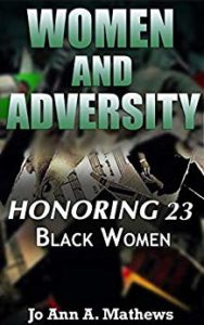 Women and adversity, honoring 23 black women