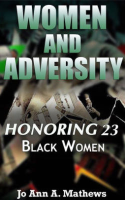 Women and adversity, Honoring 23 black women